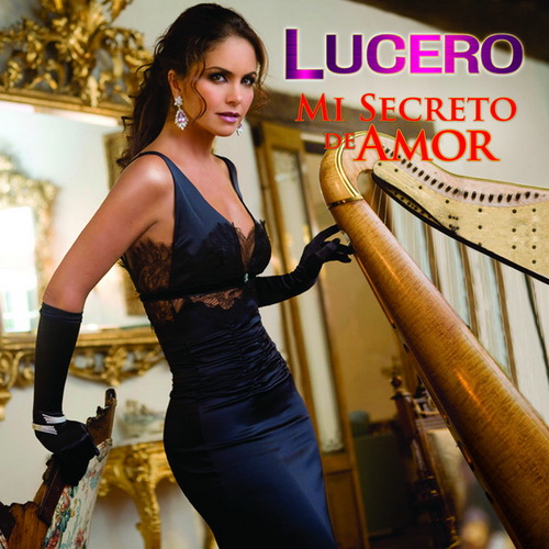 Lucero - Mi Secreto de Amor (2011)