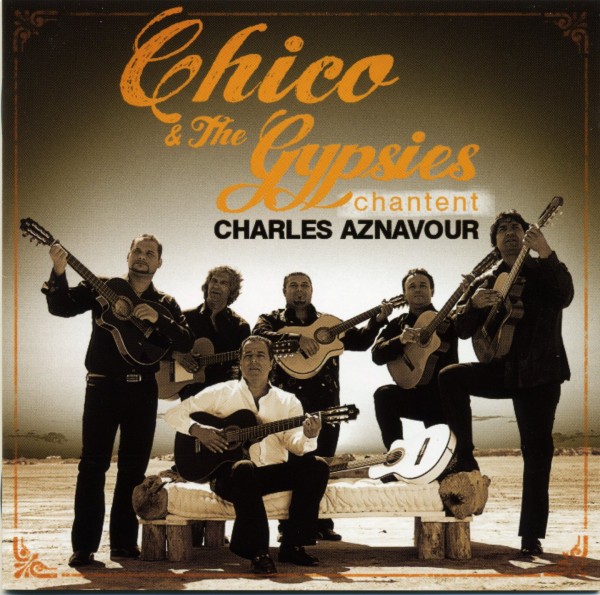 Chico & The Gypsies Chantent Charles Aznavour (Frontal)