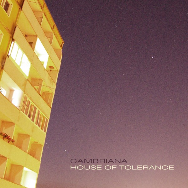 Cambriana - House Of Tolerance (2012)