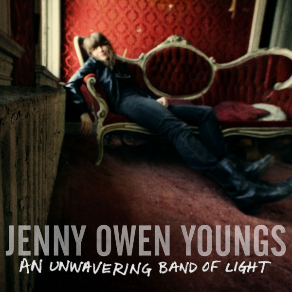 Jenny Owen Youngs - An Unwavering Band of Light (2012)