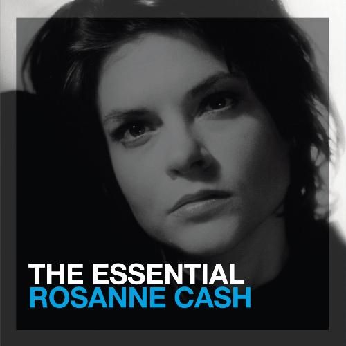 Rosanne Cash - The Essential (2011)