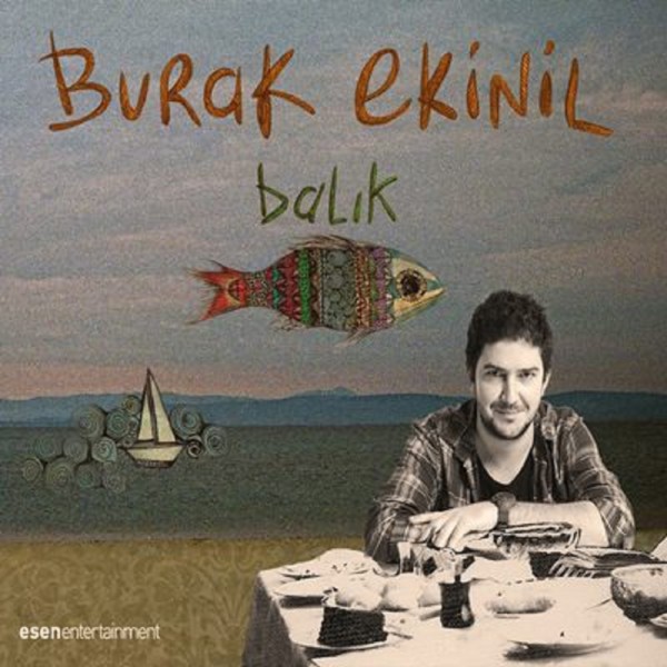 Burak Ekinil - Balık (2012)