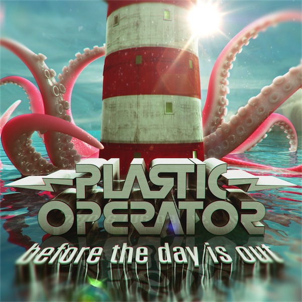 Plastic Operator – Before The Day Is Out
