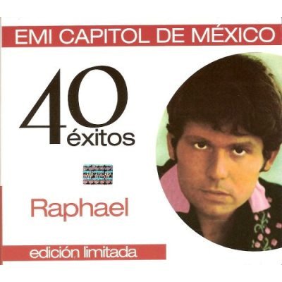 Raphael - 40 Éxitos (2004)