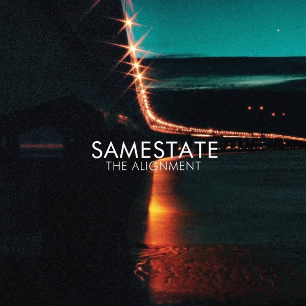 Samestate - The Alignment (2012)