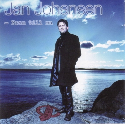 Jan Johansen  - Fram Till Nu (2001)
