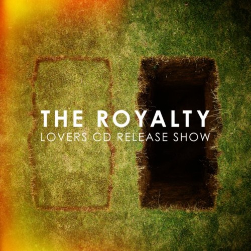 The Royalty - Lovers (2012)