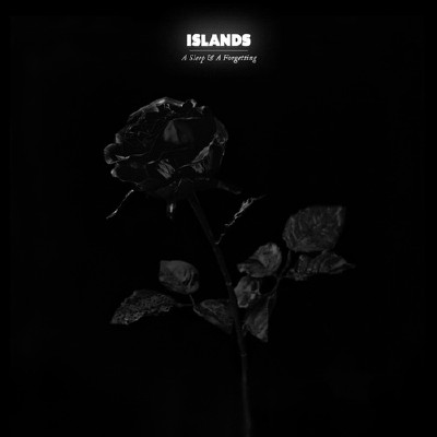Islands - A Sleep and A Forgetting (2012)