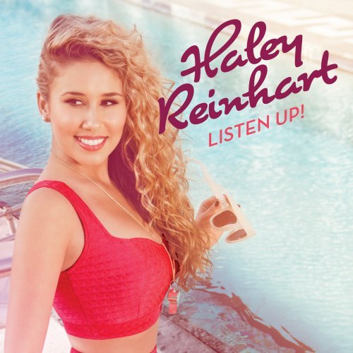 Haley Reinhart - Listen Up (2012)