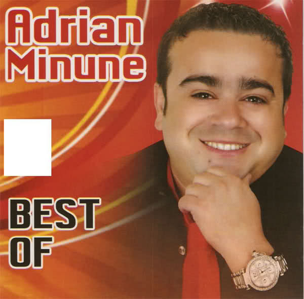 Adrian Minune - Best Of (2012)