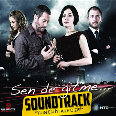 Sende Gitme - Dizi Muzikleri (2012) -A