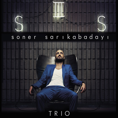 Soner Sarıkabadayı - Trio (2012)