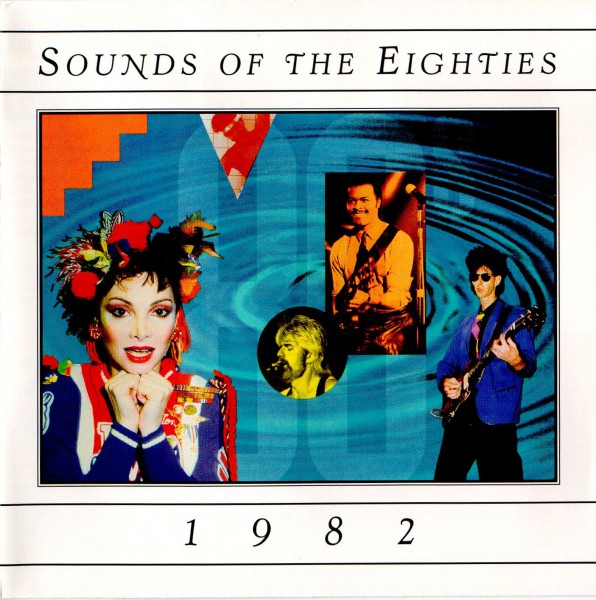 Time Life - Sounds of the Eighties - 1982 - Front