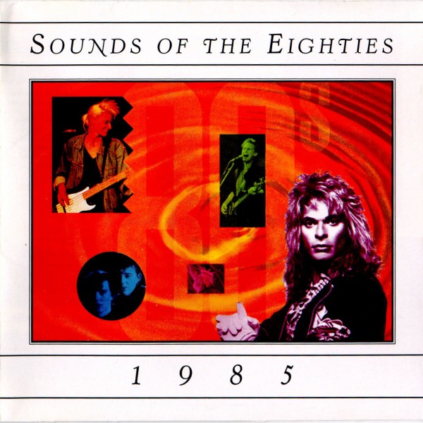 Time Life - Sounds of the Eighties - 1985 - Front