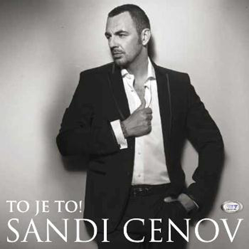 Sandi Cenov - To je to (2012)