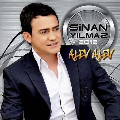 Sinan Yılmaz - Alev Alev (2012)