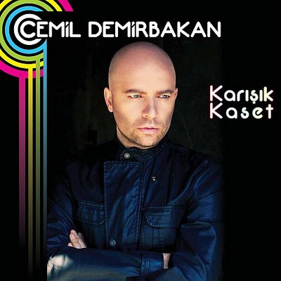 Cemil Demirbakan – Karışık Kaset (2012)