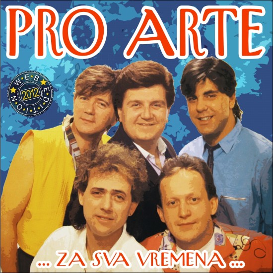 Pro Arte - ... Za Sva Vremena ... (2012) Front