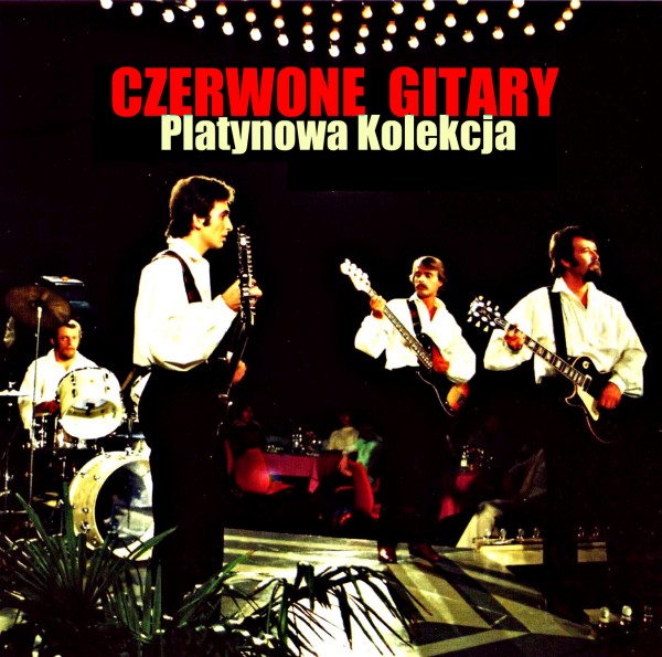 Czerwone Gitary - Platynowa Kolekcja 1966-1999 (2012)