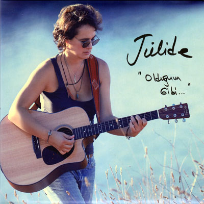 Julide – Olduğum Gibi (2012)