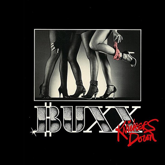 Buxx - Knickers Down (2012)
