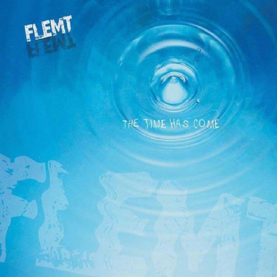 Flemt - The Time Has Come - 2012