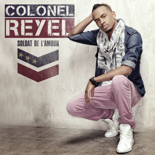 Colonel Reyel - Soldat de l\'amour (2012)