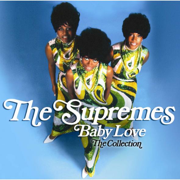 The Supremes - Baby Love The Collection (2012)