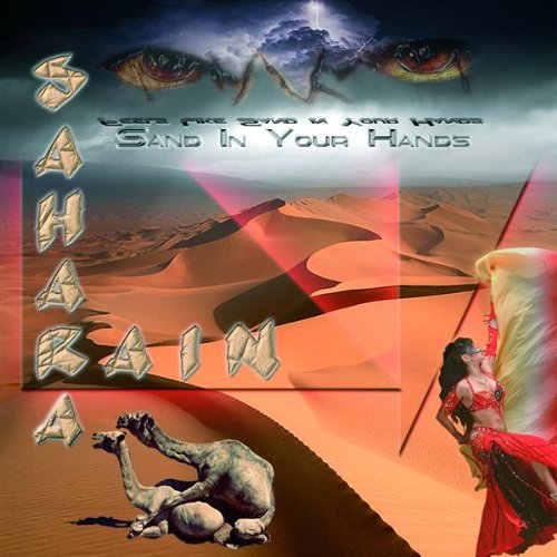 Sahara Rain - Sand In Your Hands  (2009)