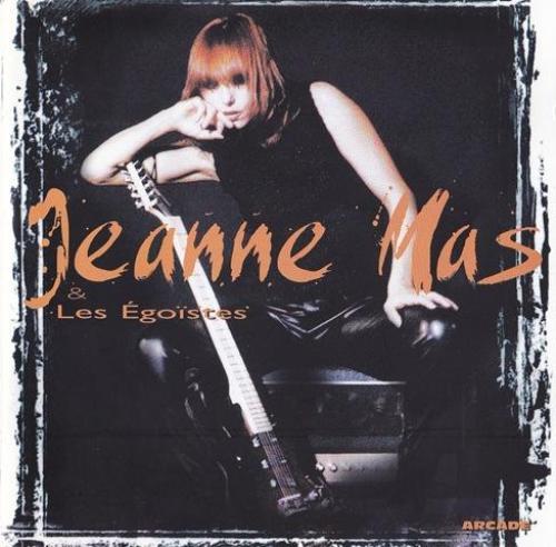 Jeanne Mas - Jeanne Mas & Les Egoïstes (1996)