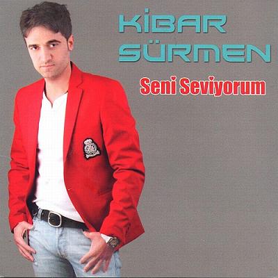 Kibar Sürmen – Seni Seviyorum (2012)