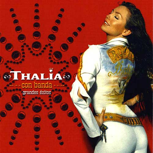Thalia -  Con Banda  Grandes Exitos (2001)