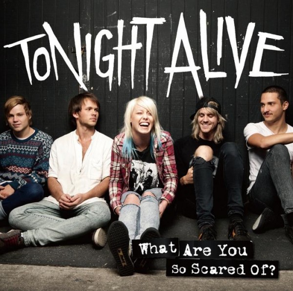 Tonight Alive - What Are You So Scared Of (Japanese Edition) (2012)
