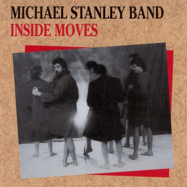 Front - Michael Stanley Band - Inside Moves - 1984