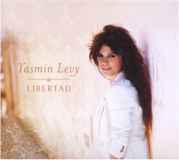 Yasmin Levy - Libertad (2012)