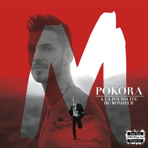 M.Pokora - A La Poursuite Du Bonheur (Edition Limitee) 2012