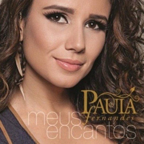 Paula Fernandes - Meus Encantos [2012]