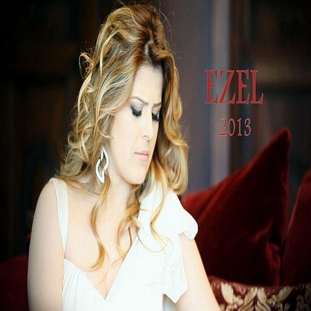 Ezel - Ezel 2013 (2013)