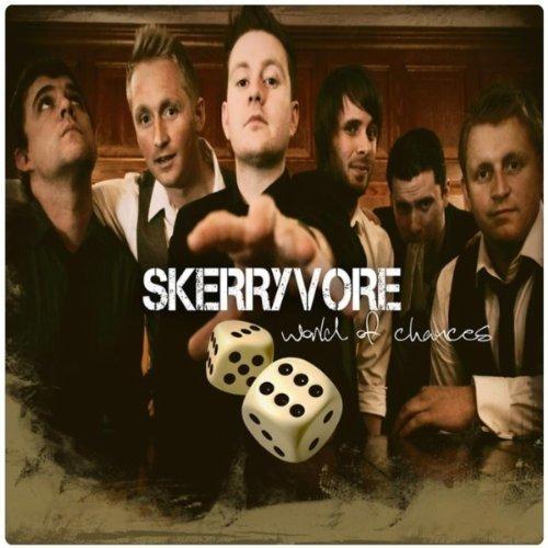 Skerryvore - World of Chances (2012)