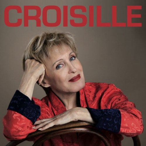 Nicole Croisille - Croisille (2012)