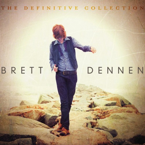 Brett Dennen - The Definitive Collection (2013)t