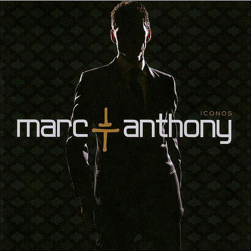 Marc Anthony – Iconos (2010)