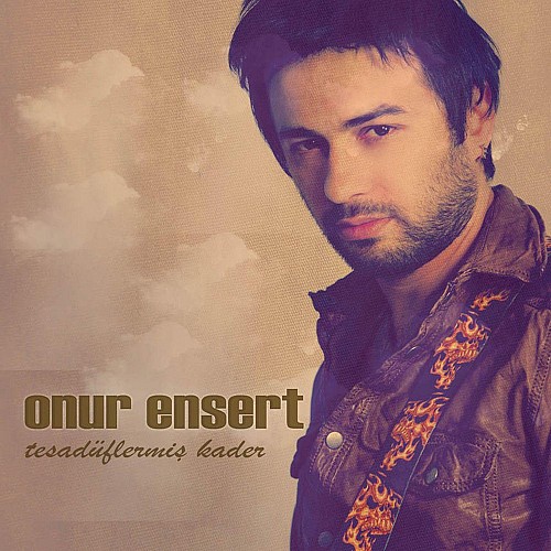 Onur Ensert - Tesadüflermiş Kader (2013)