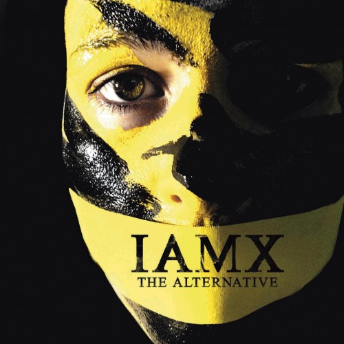 IAMX - The Alternative  - (2007)