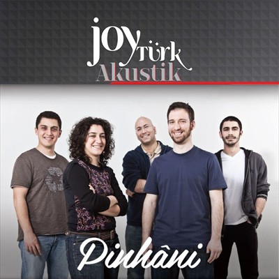 Pinhani – Joytürk Akustik (2013)