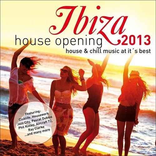 VA - Ibiza House Opening 2013