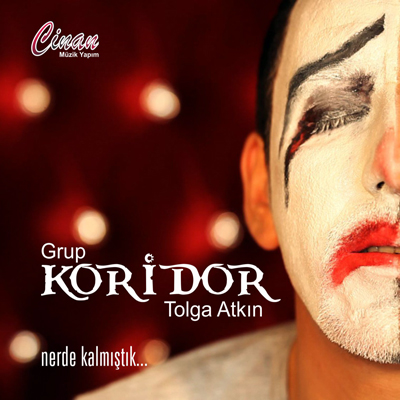 Grup Koridor - Nerde Kalmıştık (2013)