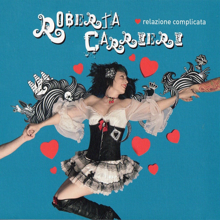 Roberta Carrieri - Relazione Complicata (2013)