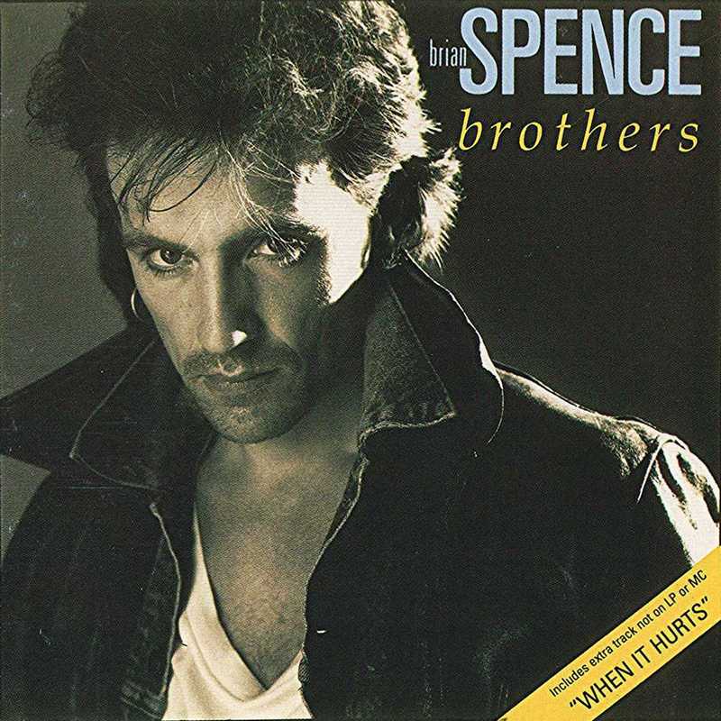 Front - Brian Spence - Brothers - 1986