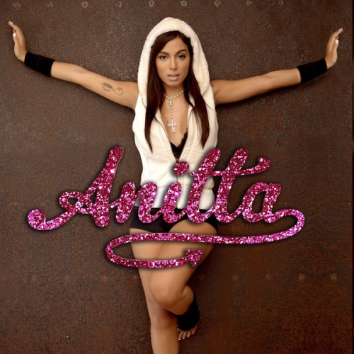 Anitta - Anitta (Bonus Track Version) (2013)